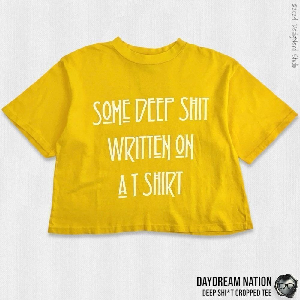 DAYDREAM NATION X DOLLS KILL DEEP SH*T CROPPED GRAPHIC TEE IN GOLDEN CHILD SMALL